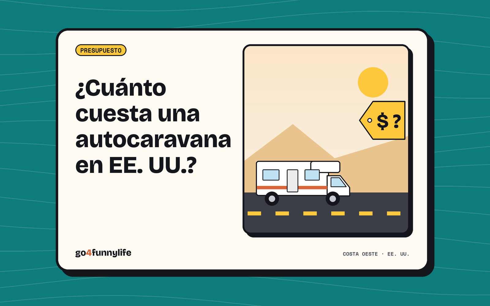 Ilustración: autocaravana en una carretera del oeste con una etiqueta de precio con interrogante
